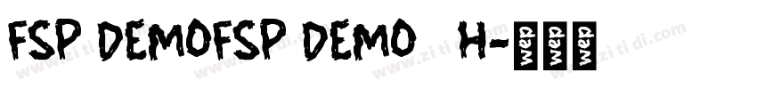 FSP DEMOFSP DEMO   H字体转换